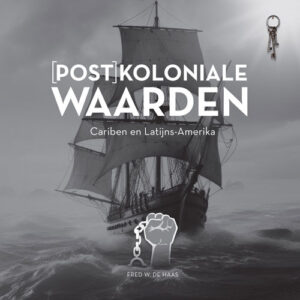 (Post) Koloniale waarden - Cariben en Latijns-Amerika